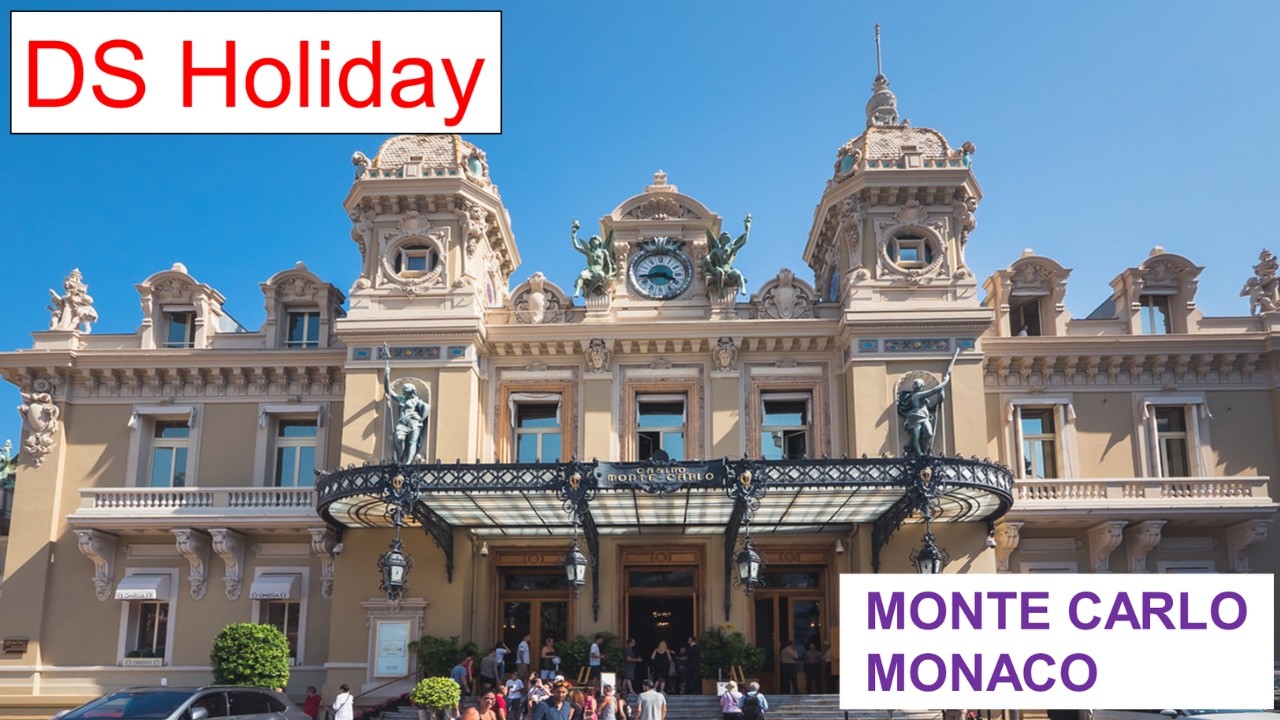 DS HOLIDAY - MONTE CARLO, MONACO