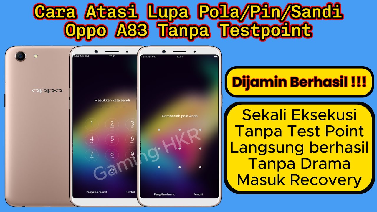 Cara atasi Hp Oppo a83 lupa pola tanpa test point - Oppo a83 cph 1729 lupa pola Pin Sandi