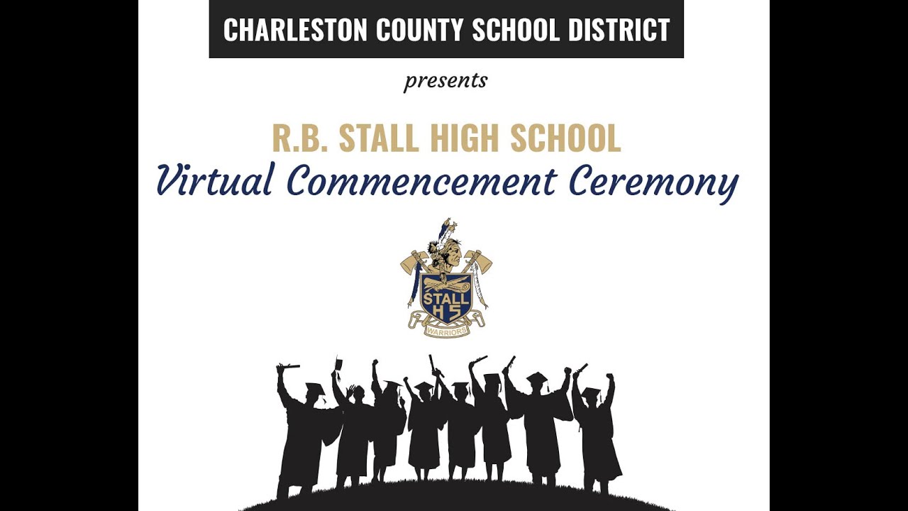 R.B. Stall High School Virtual Graduation 2020