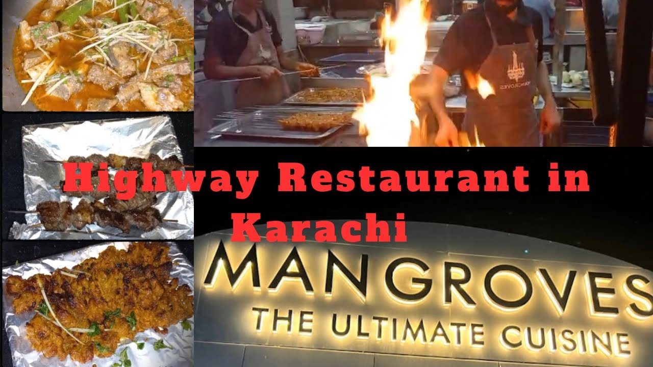 Mangroves Restaurant Karachi 