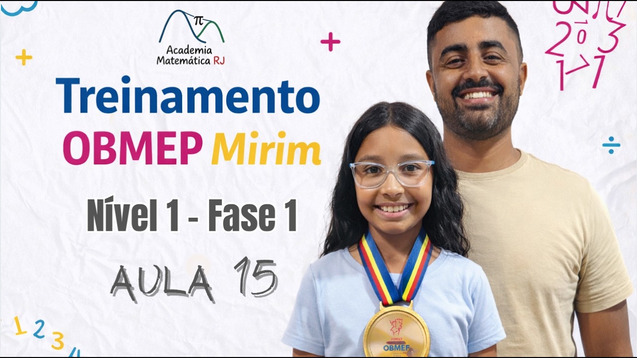 Treinamento OBMEP Mirim 1 Fase 1 2022 - Aula 15