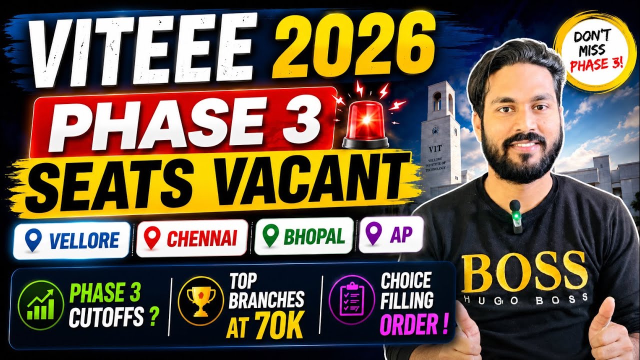 😱VITEEE 2026 Phase 3 Seats Available Cutoffs Choice Filling order!VITEEE 2026 phase 3 Counselling 