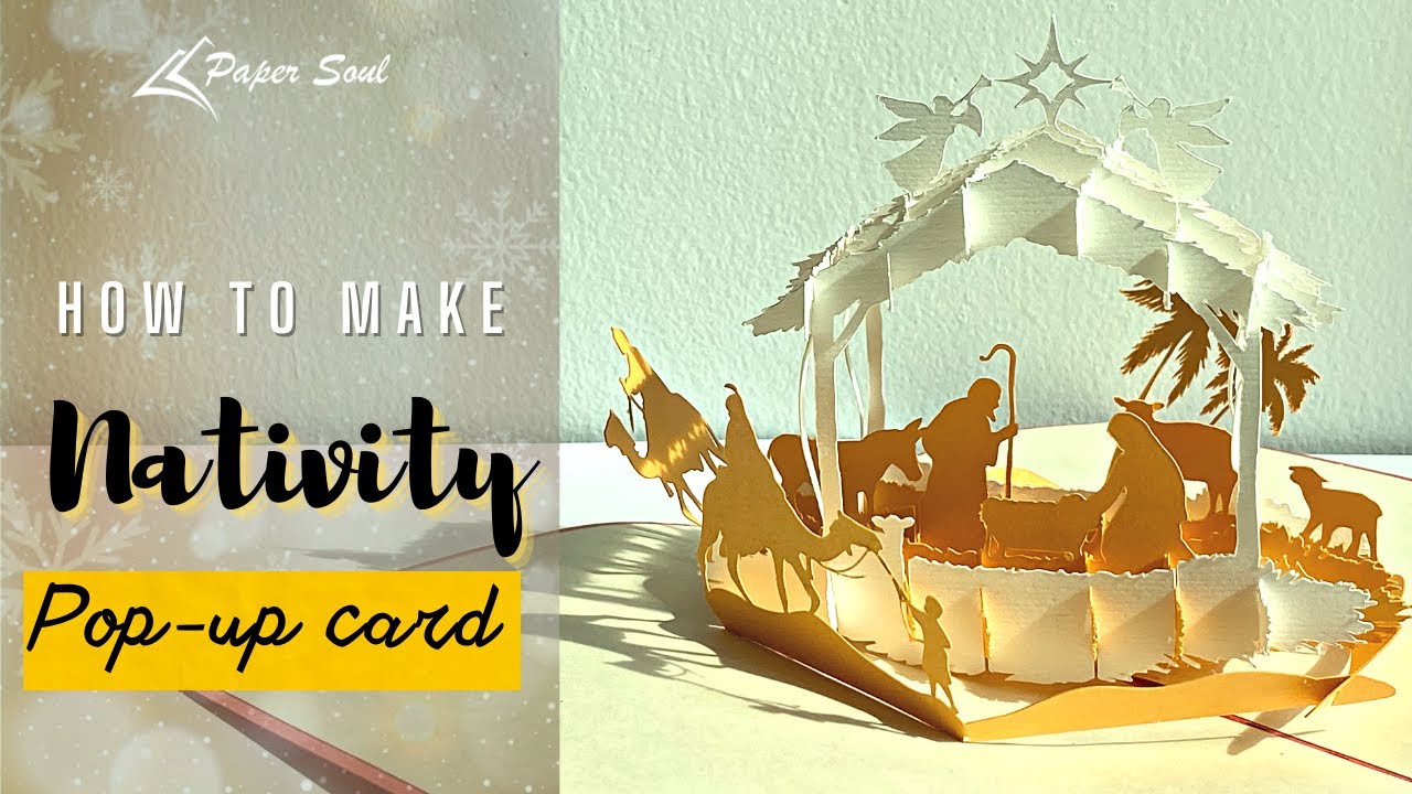 Nativity pop-up card | Christmas pop up card tutorial | Paper Soul Craft