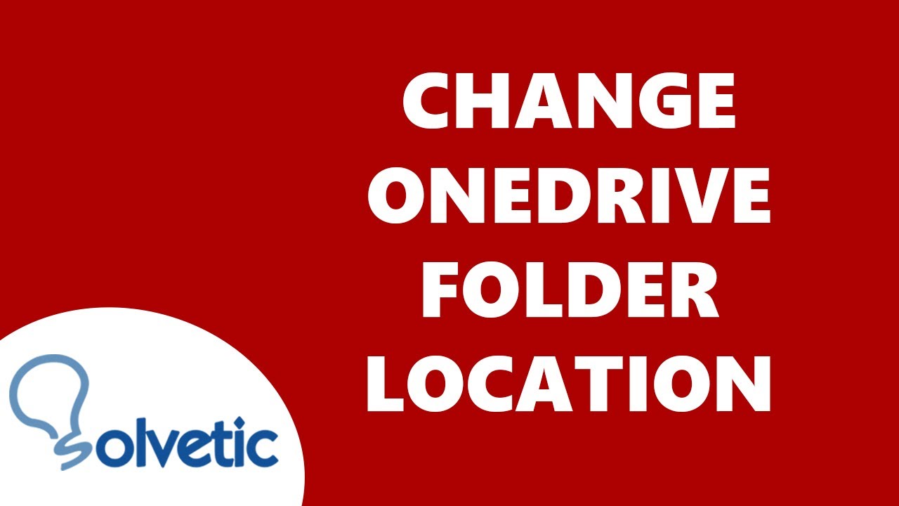 CHANGE ONEDRIVE FOLDER LOCATION Windows 11 ✅✅