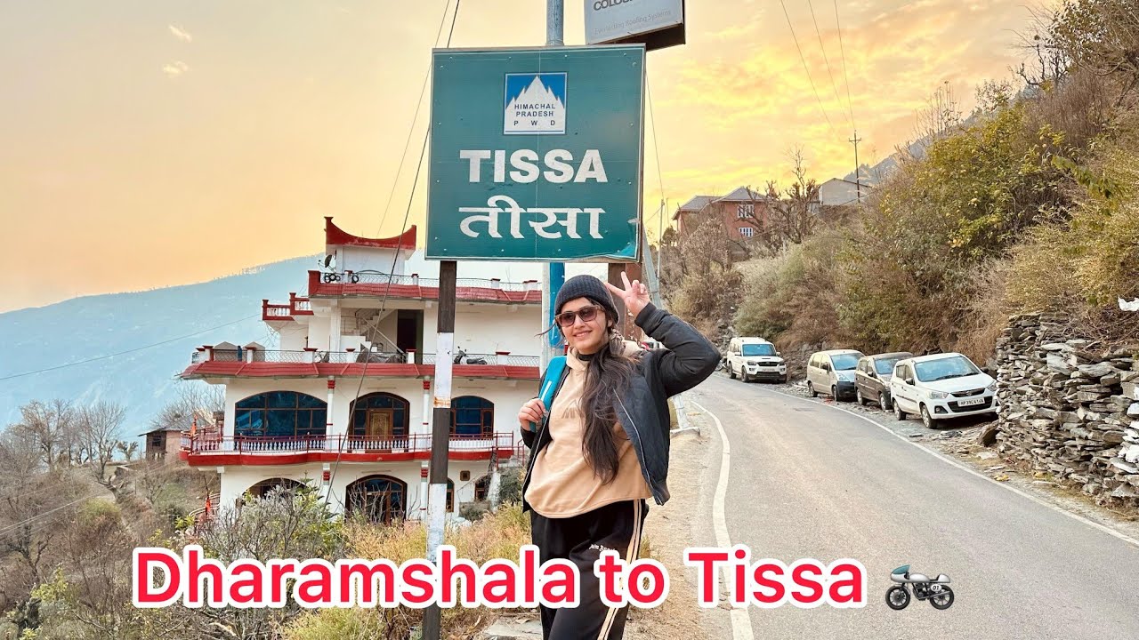 Dharamshala to tissa bike ride |tissa vaasi|