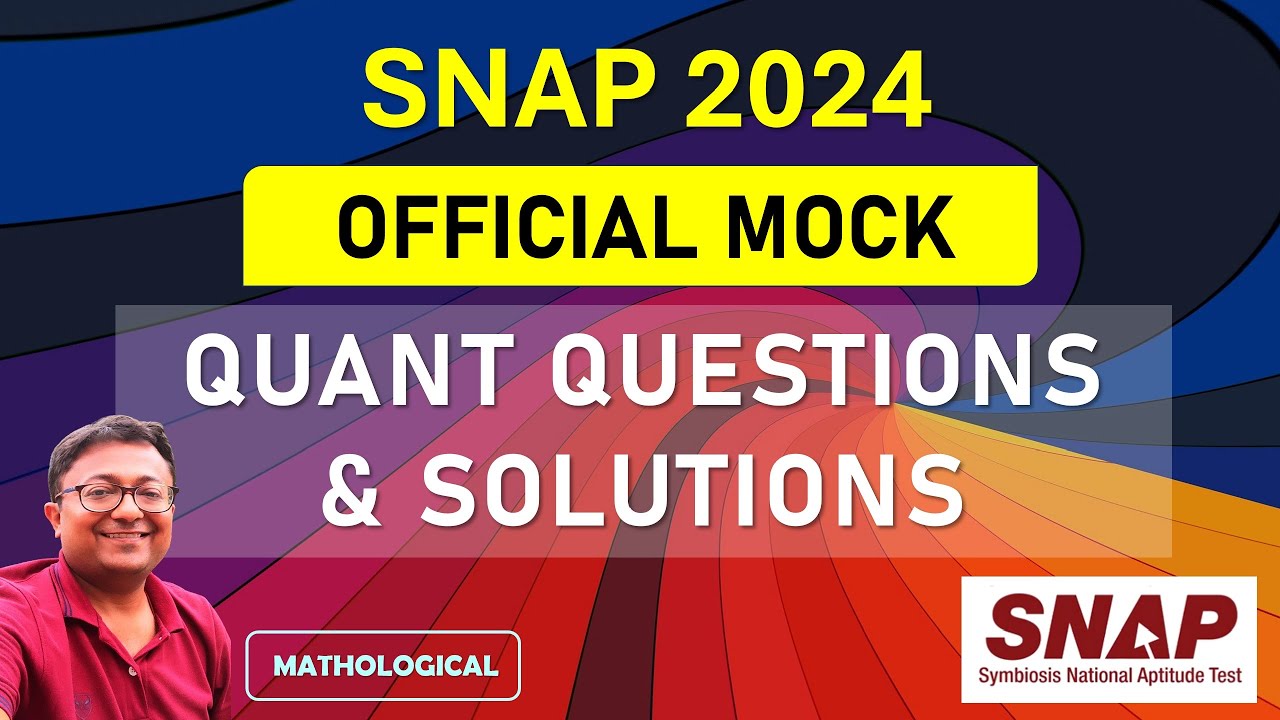 SNAP 2024 Official Mock Test Quant Questions & solutions || SNAP 2024 Preparation Booster