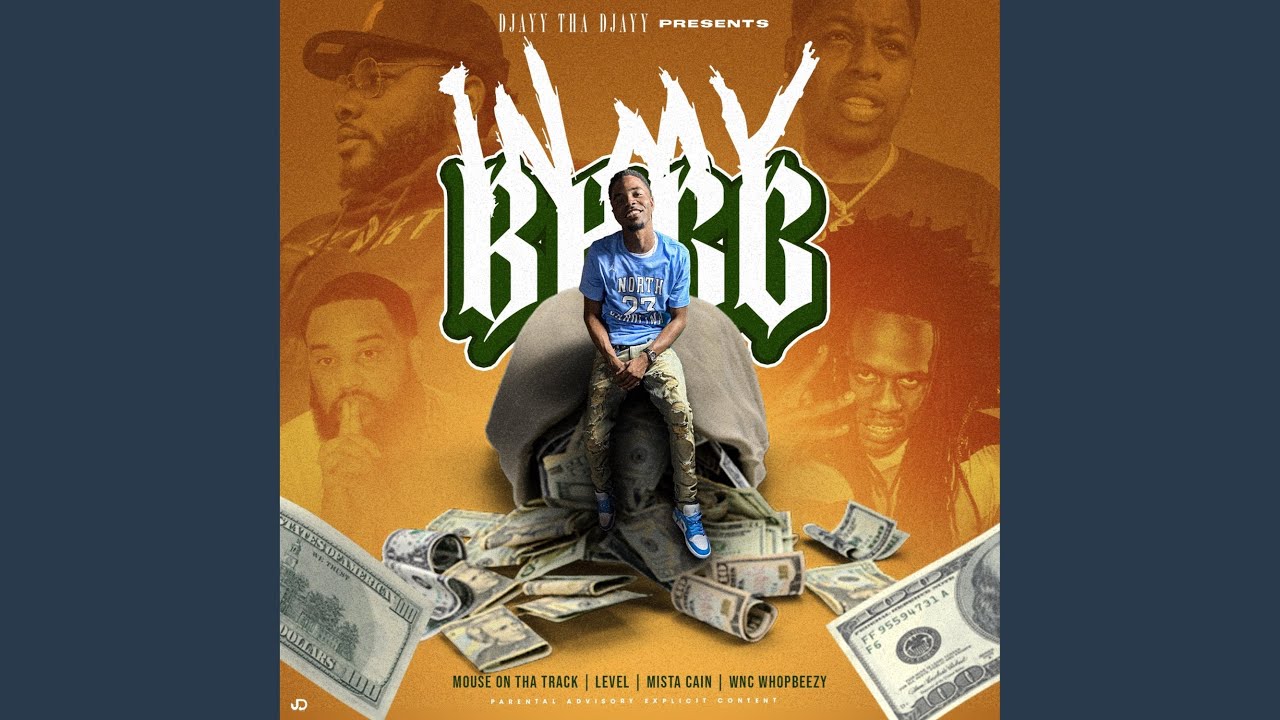 In My Bag (feat. Mouse on Tha Track, Level, Mista Cain & Wnc WhopBeezy)