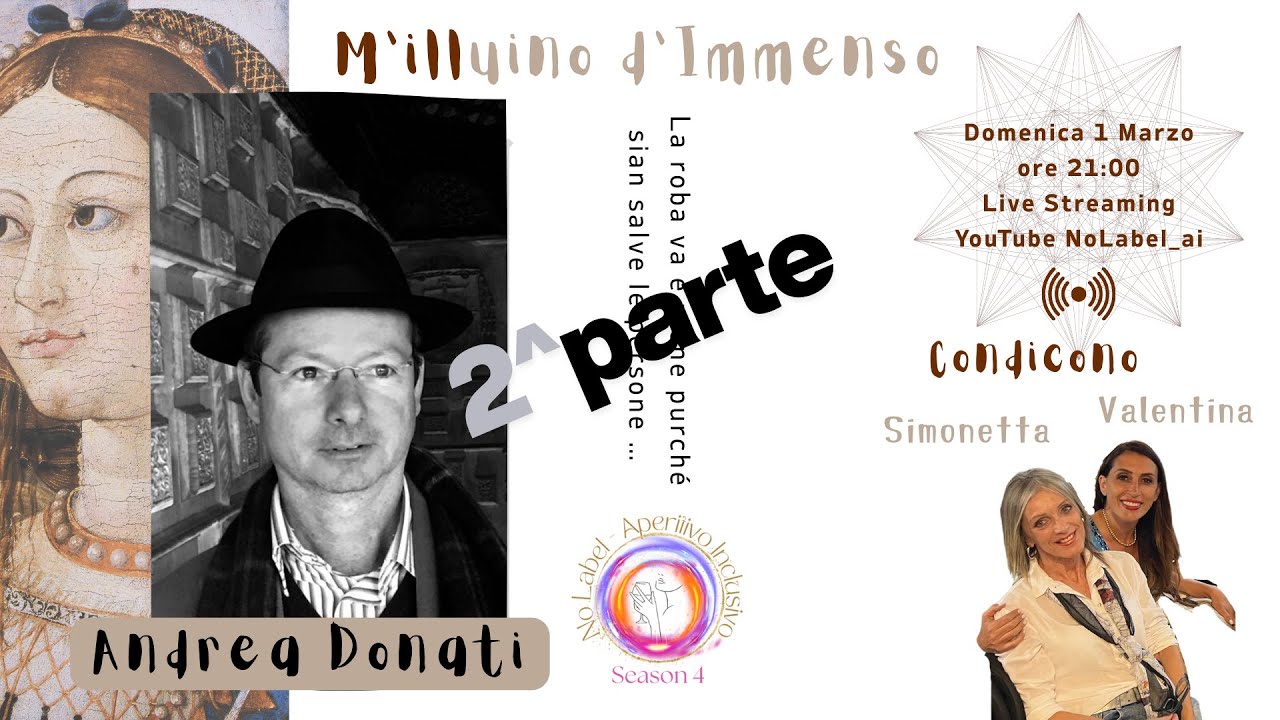 No Label - Aperitivo Inclusivo - S4 E16 - M'illumino d'Immenso - 🎤 Andrea Donati 2^ PARTE
