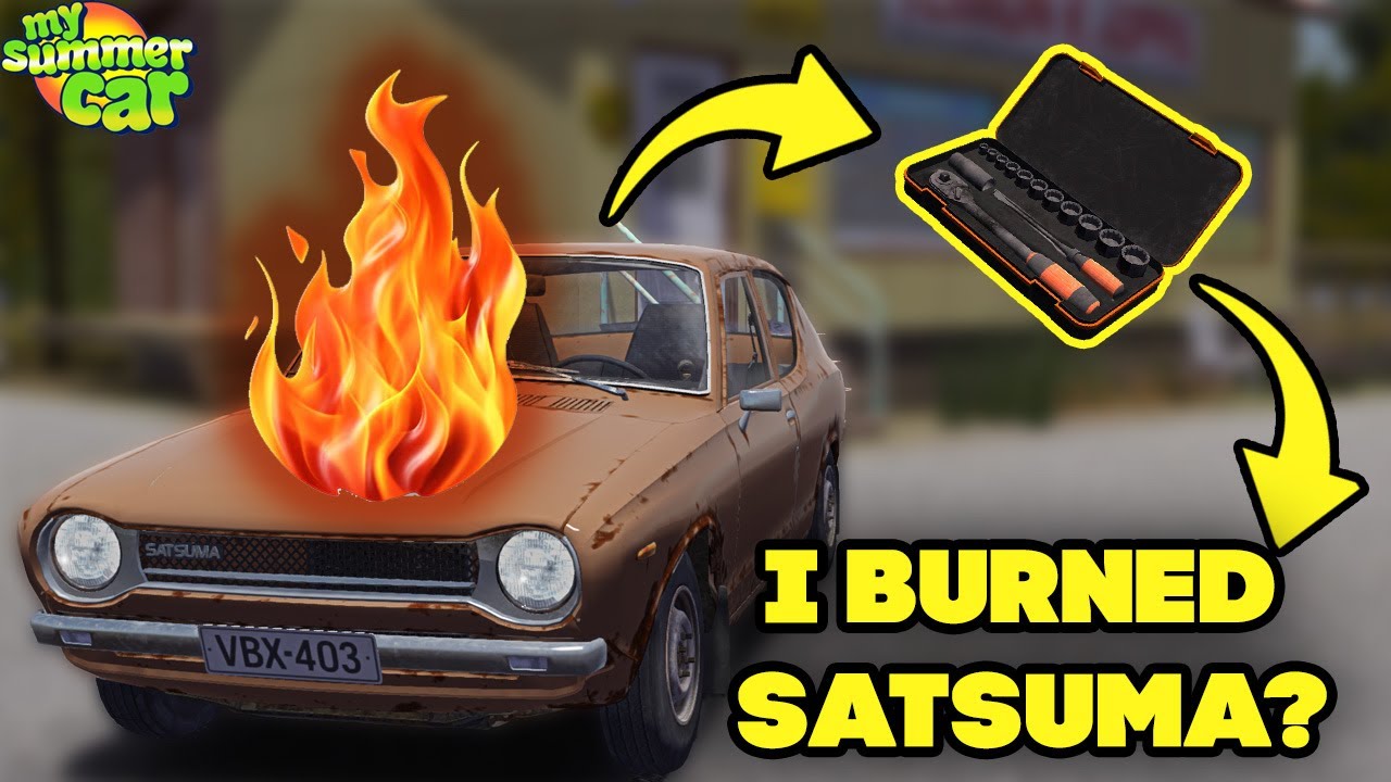 SATSUMA BURNED WHILE ASSEMBLING?! | My Summer Car