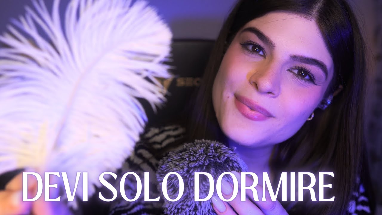 DEVI SOLO DORMIRE Con Questo ASMR 💤