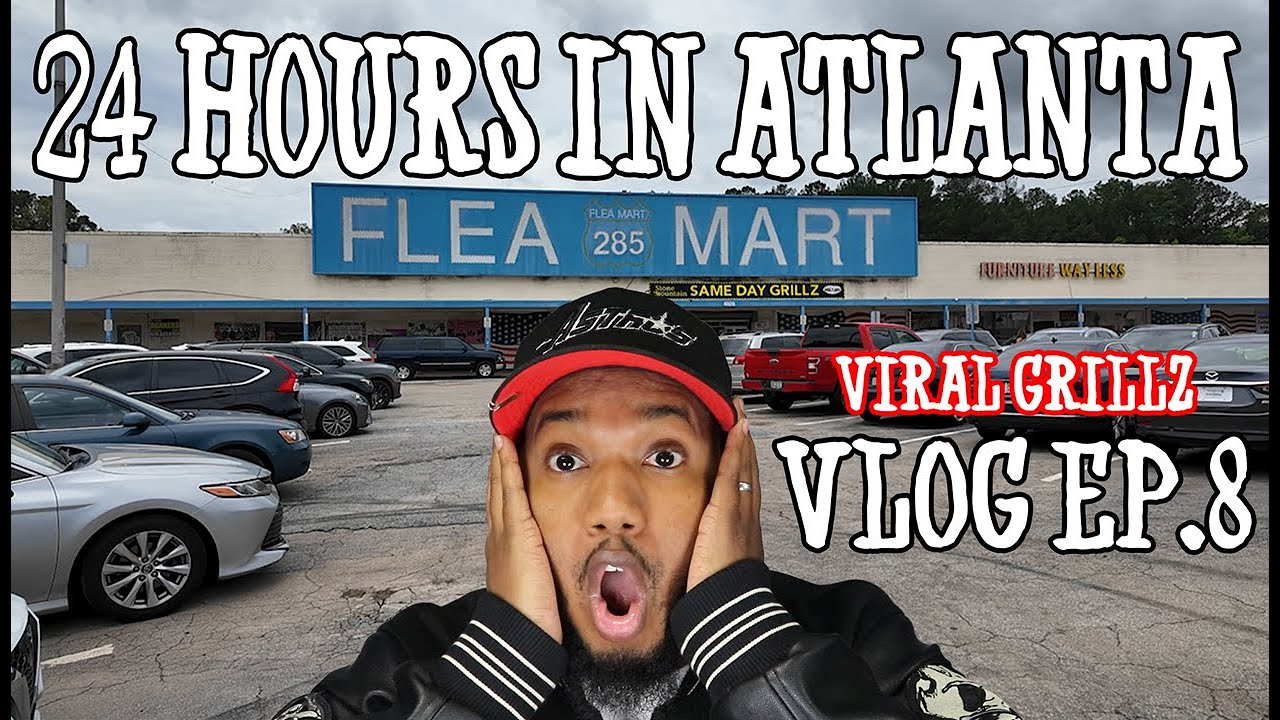 24 Hours in ATLANTA: Flea Markets, Grillz & Madness! #nike #shoe #sneakers #Jordan #atl #grillz