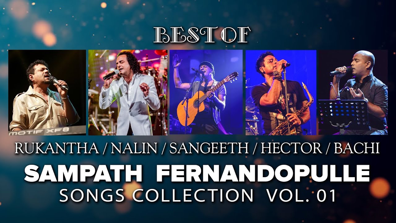 Best Of Sampath Fernandopulle - Songs Collection Vol.1