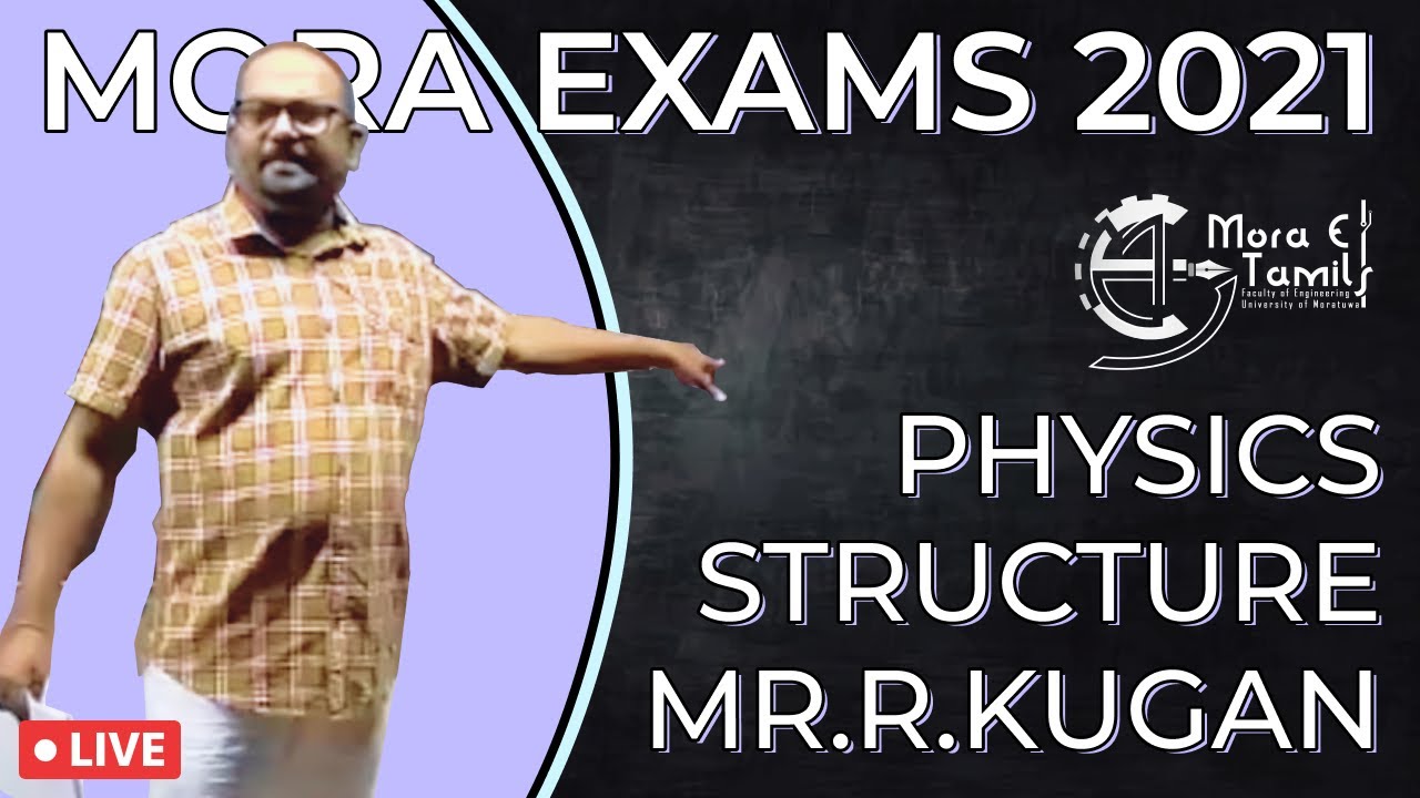 Kugen sir explains Mora Exam 2021 Physics  Structure Paper  | Day 1