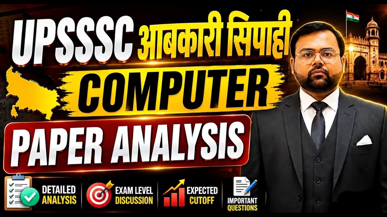 UPSSSC Abkari Sipahi Exam Analysis 2026 | Paper Analysis | Expected Cut Off | Important Questions
