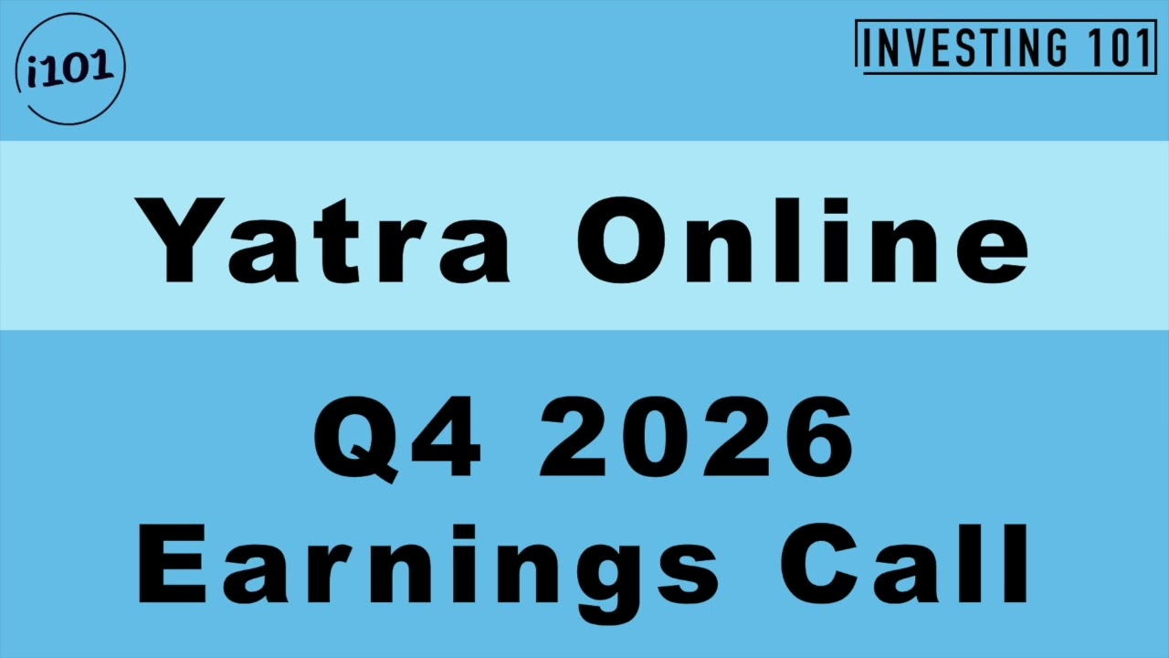 Yatra Online Q4 2026 Earnings Call | Corporate Travel Platform Market Expansion Drives Revenue Beat