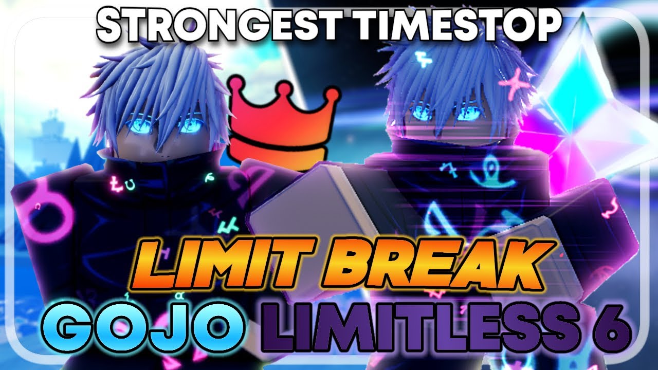Limit Break UNIQUE GOJO LIMITLESS 6 Is THE STRONGEST TIMESTOP | Anime Adventures