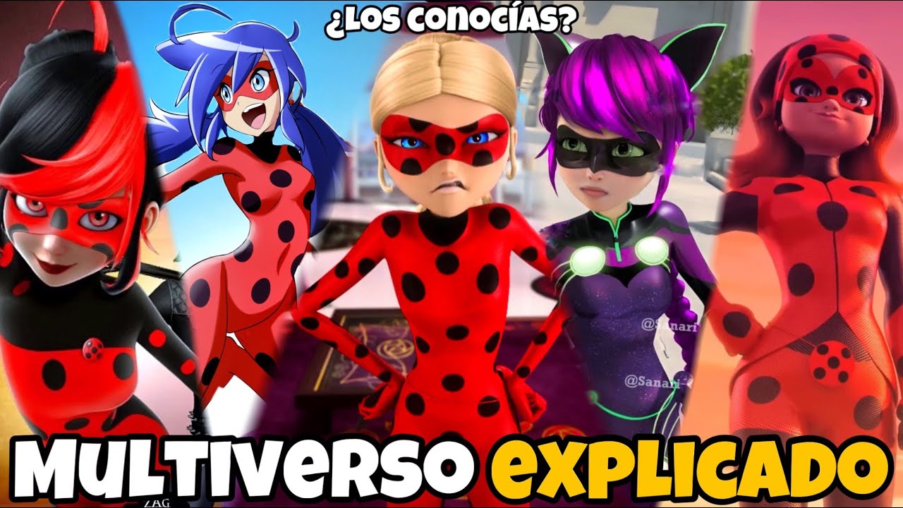 Los 11 DIFERENTES Universos del Multiverso de Miraculous Ladybug que DESCONOCÍAS (Explicados)