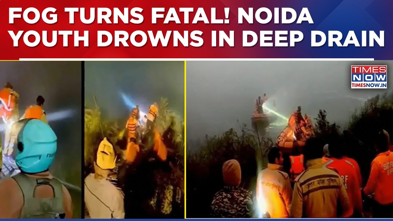 Noida Shocker: Youth Drowns In Drain, Victim Screamed For Help For 2Hrs! Case Lodged | Breaking News