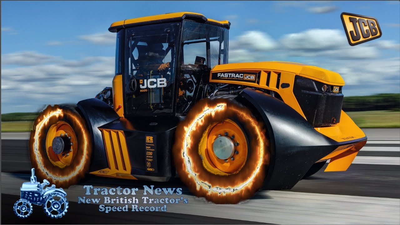JCB Fastrac has set new British tractor&rsquo;s speed record | TractorLab