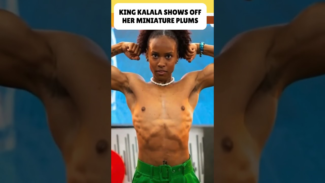 king kalala shows off her miniature plums- FOR THE FIRST TIME