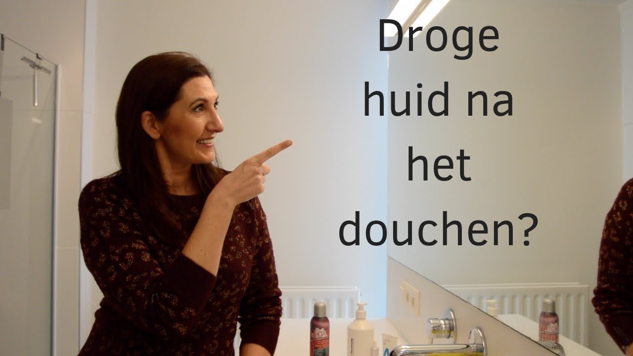 Droge huid na het douchen?