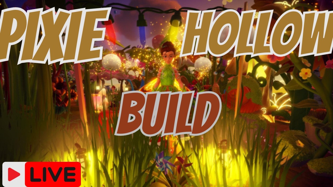 GLADE OF TRUST MAKEOVER! 🌿 Creating Pixie Hollow LIVE 🧚 (Disney Dreamlight Valley)
