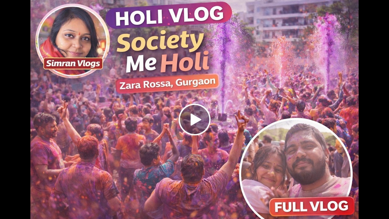 Society Mein Holi Celebration 🌈 Zara Rossa Gurgaon | Holi Vlog