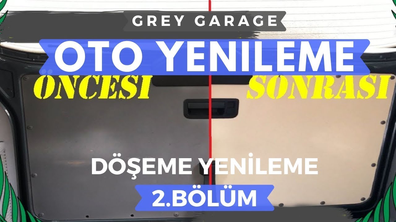 Döşeme Yenileme Ve Kaplama | Oto Yenileme T5 2.Bölüm GREY GARAGE