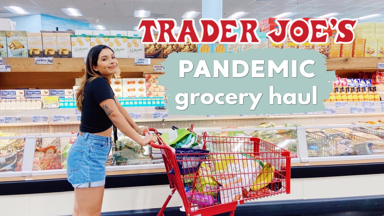 TRADER JOE'S GROCERY HAUL *quarantine edition*