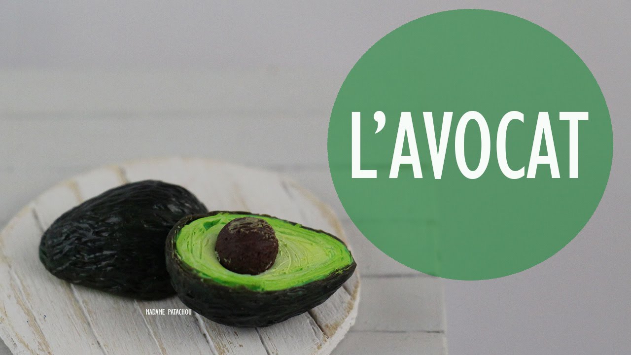 L'avocat (Pâte polymère).