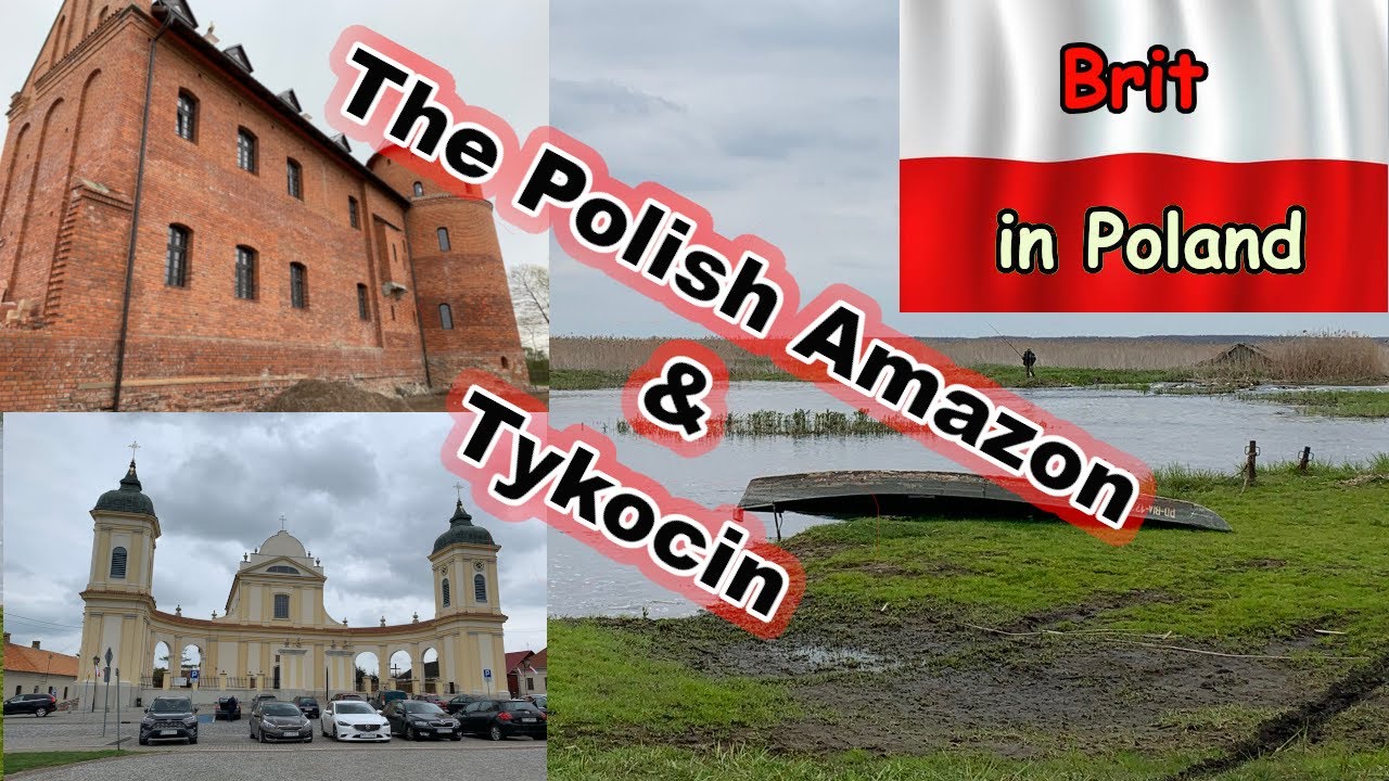 The Polish Amazon & Tykocin