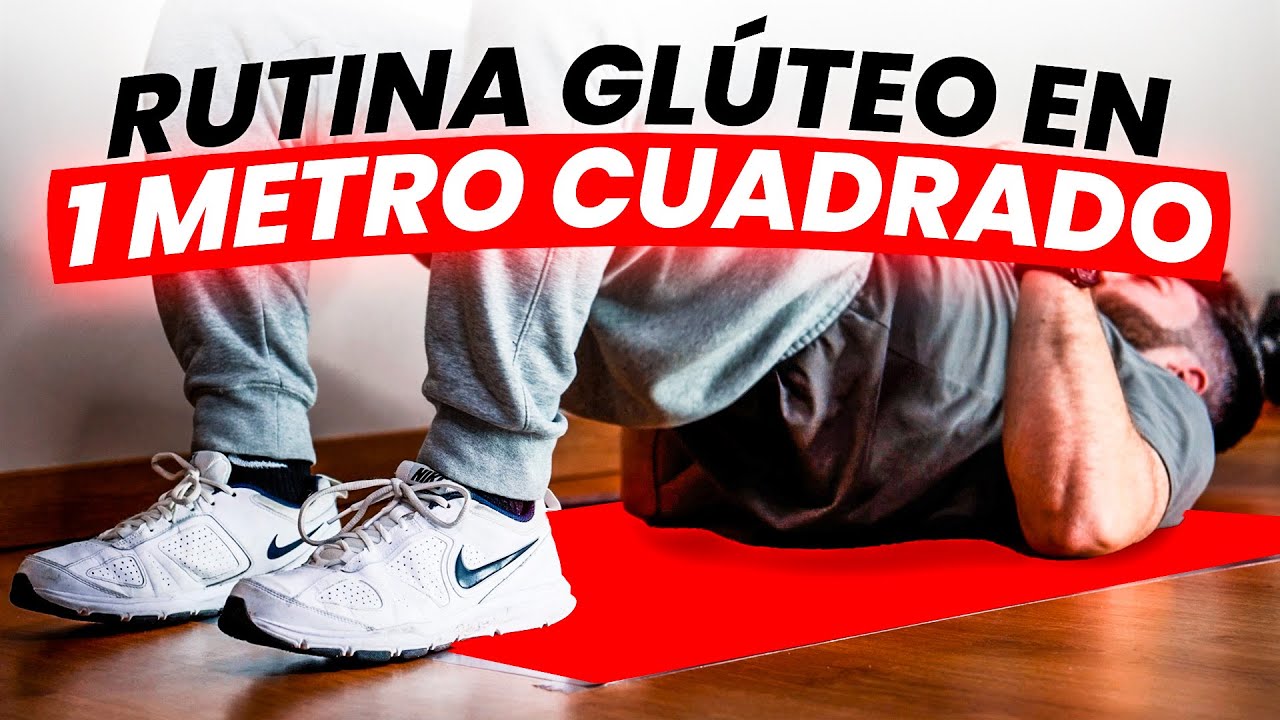 GLÚTEOS en 1 Metro Cuadrado | Rutina de Ejercicios de Glúteos en poco espacio y poco tiempo