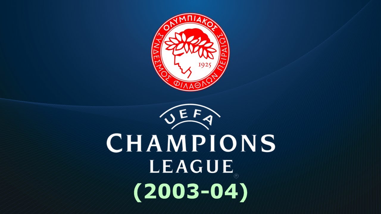 Ολυμπιακός: Η πορεία στο Champions League (2003-04)
