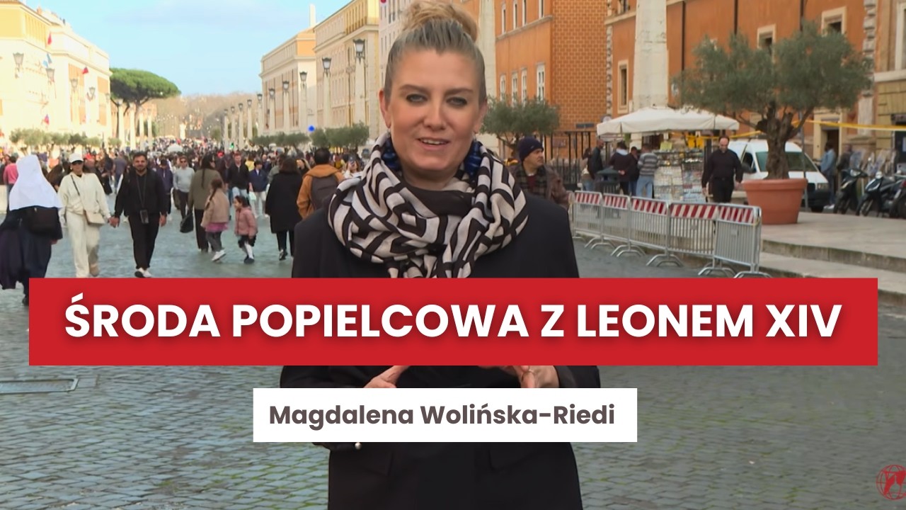 Jak wygląda początek Wielkiego Postu w Watykanie? Środa Popielcowa z papieżem Leonem XIV | 17.02.26