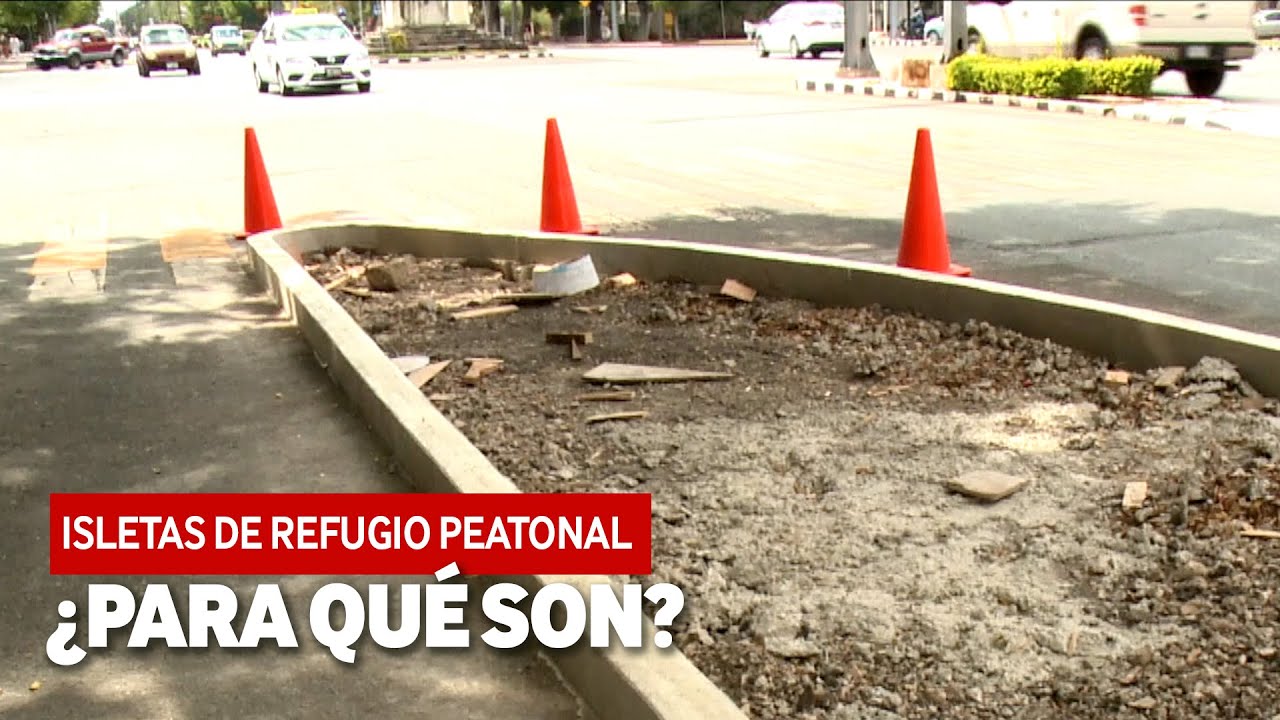 ¿USTED SABE QUÉ SON LAS ISLETAS DE REFUGIO PEATONAL?
