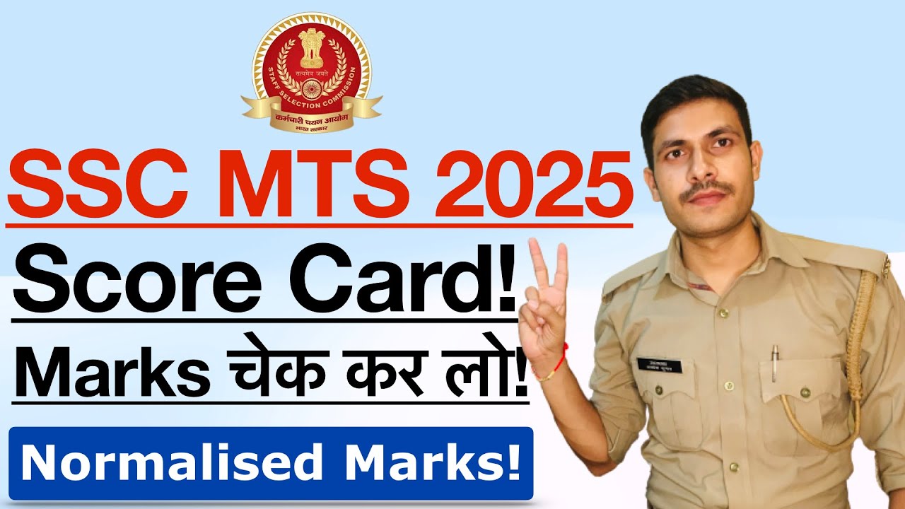 SSC MTS Score Card 2025 | How to check SSC MTS Normalised Marks 2025 Answer Key SSC MTS Cut Off 2025