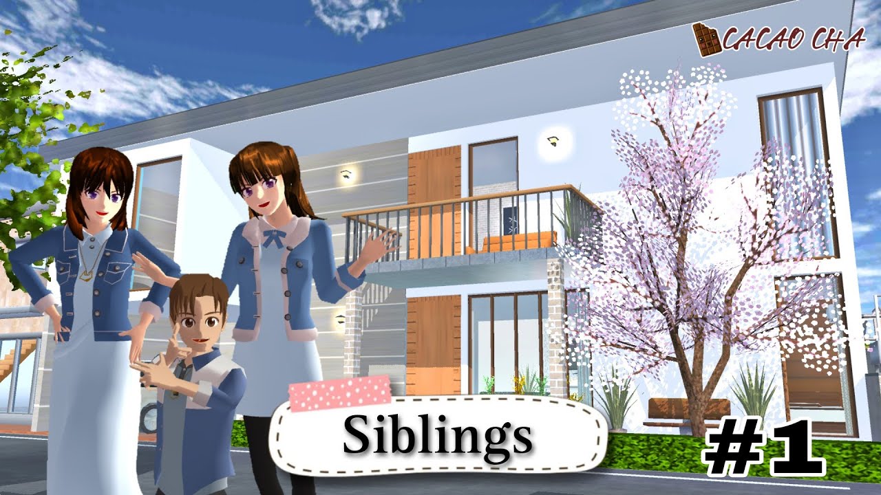 SIBLINGS || PART 1 || DRAMA SAKURA SCHOOL SIMULATOR