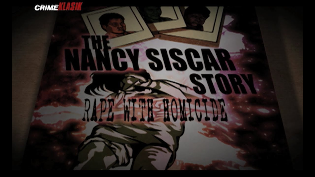 The Nancy Siscar Story | Crime Klasik