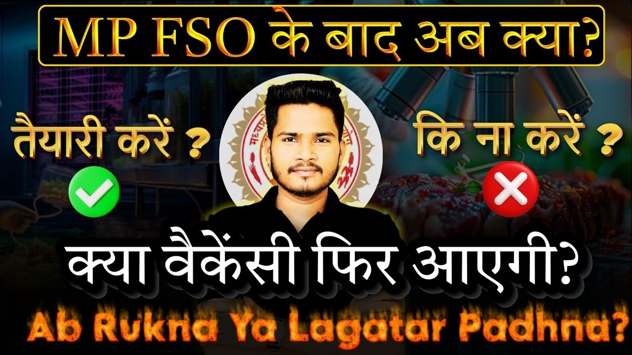 MP FSO 2026 UPDATE | MPPSC FSO NEW VACANCY | How To Prepare ? MADHYA PRADESH FSO