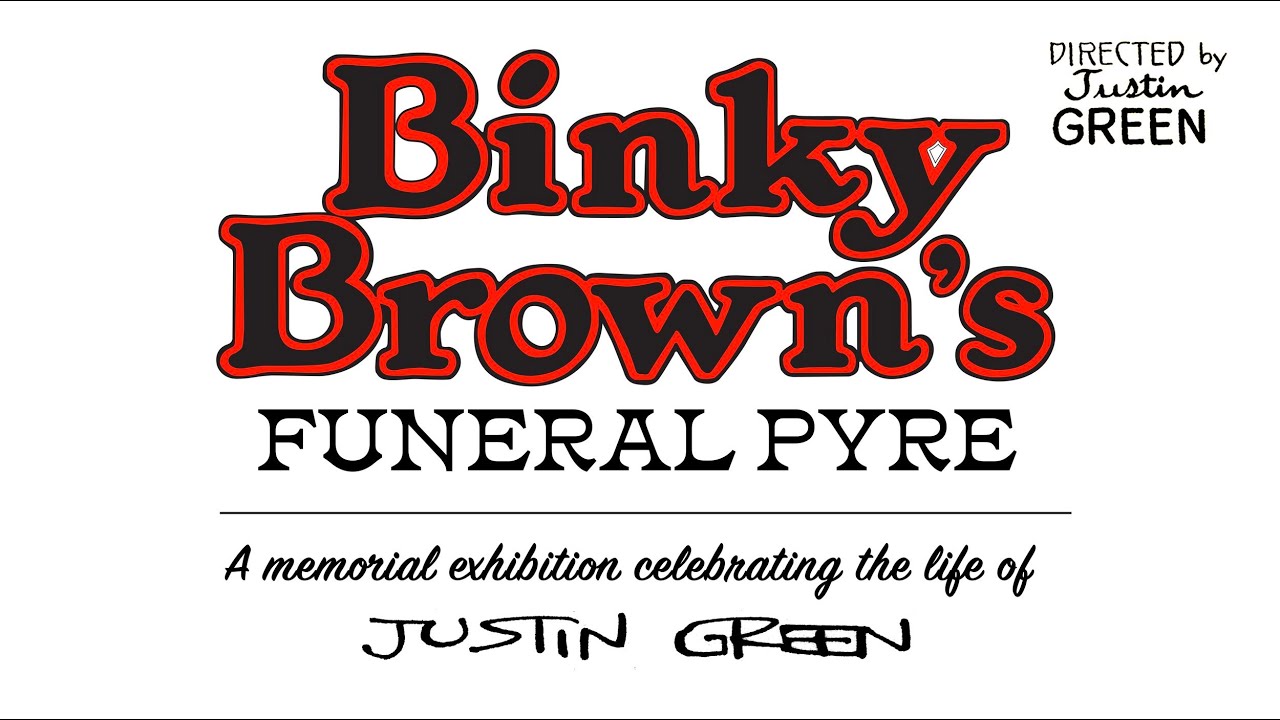 Married to Comics - Julia Green on Justin Green naming his exhibit Binky Brown's Funeral Pyre