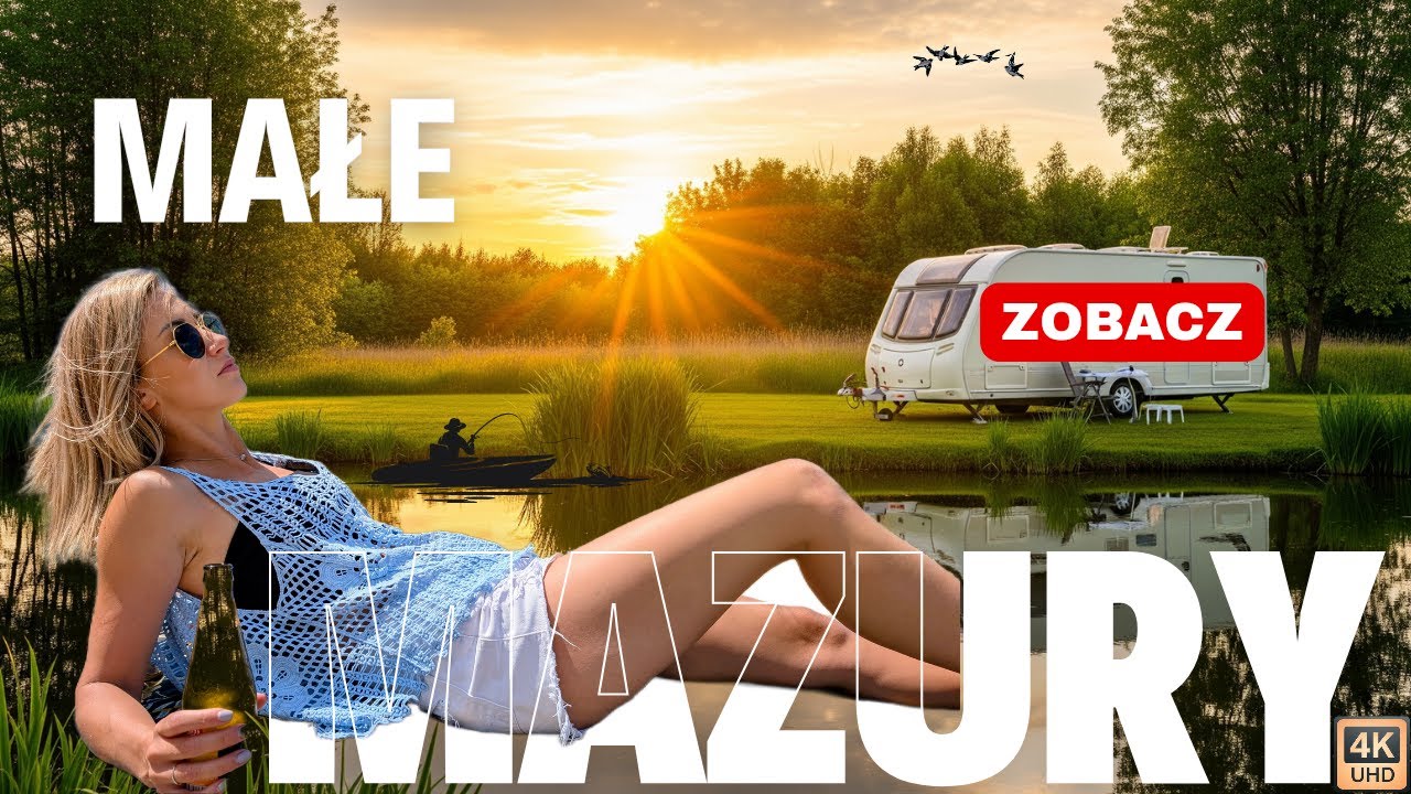 Odkrywamy Krainę stawów i jezior 🌀 małe MAZURY 🟡 Karawaning na DZIKO