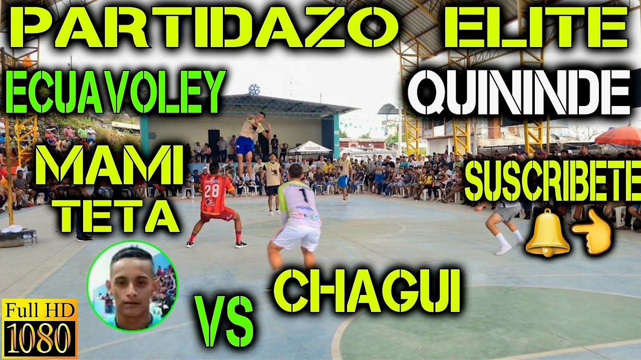 ECUAVOLEY PARTIDAZO MAMI TETA VS CHAWIS / EN QUININDE FULL ACCIÓN 🔥