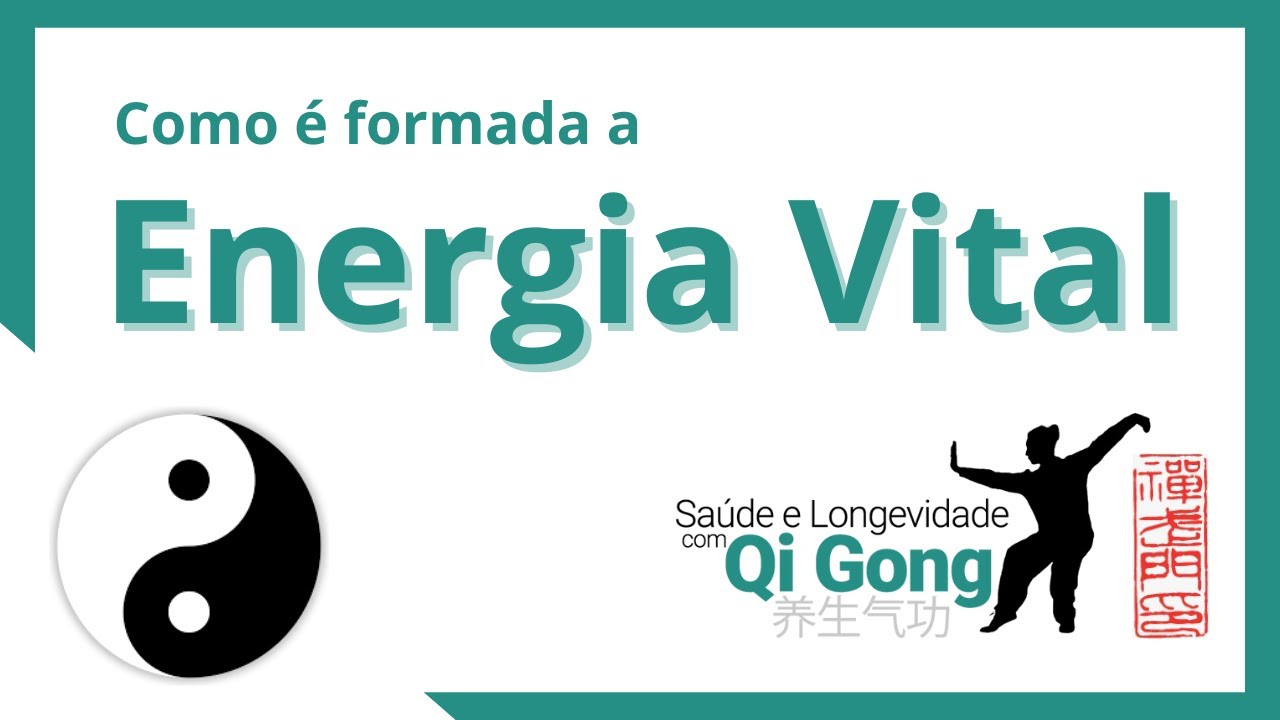 Como é formada a energia vital no nosso corpo?