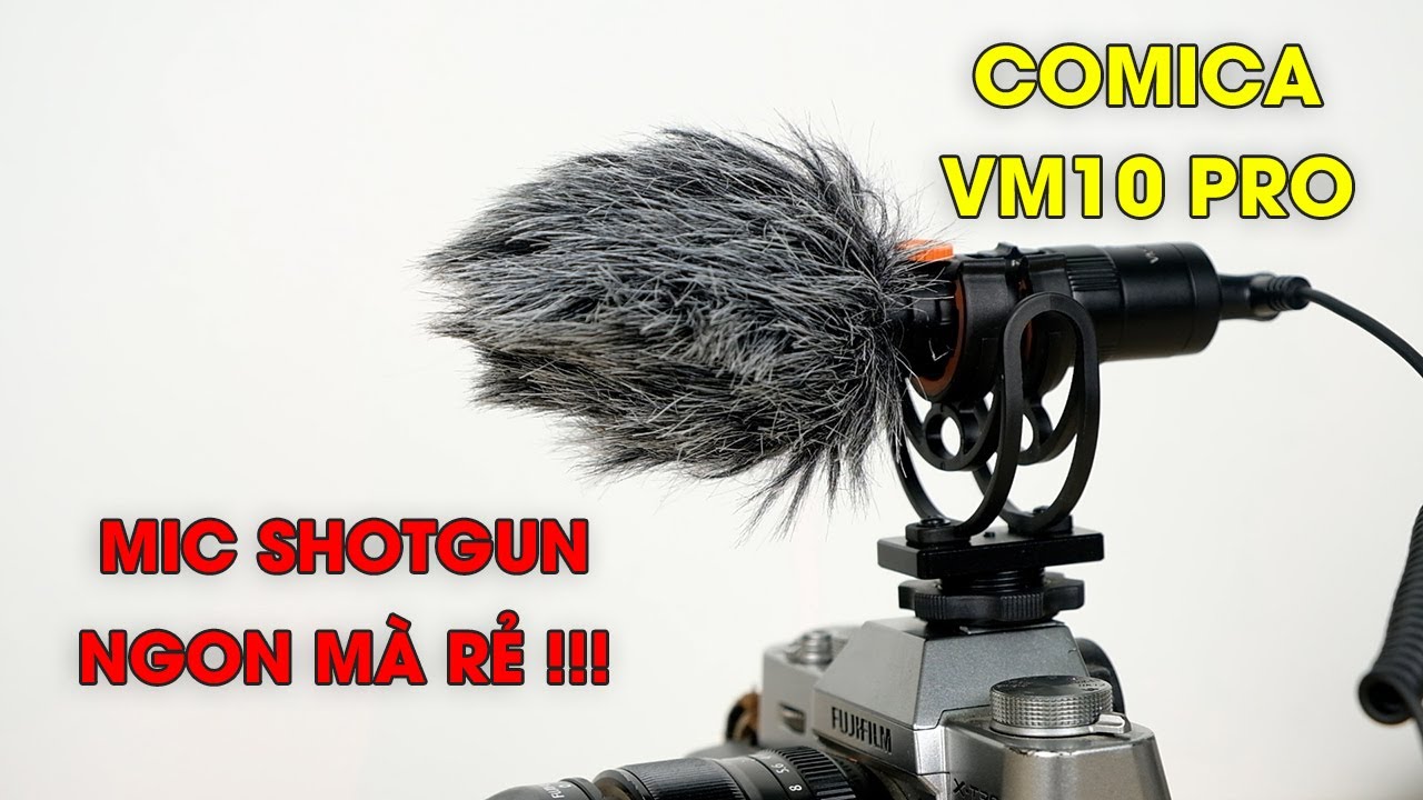 Review mic thu âm Comica VM10 Pro : Giá chỉ 8xx, rẻ và ngon cho Vlogger