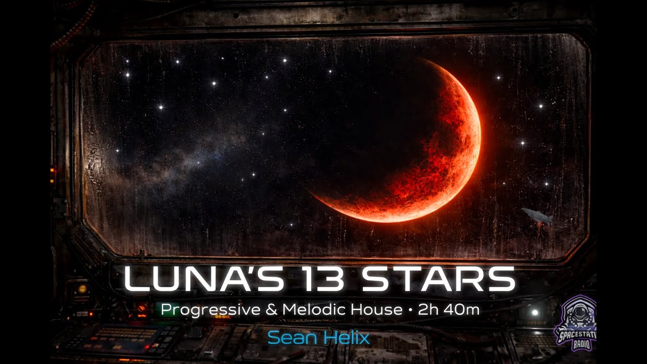 Luna’s 13 Stars 🌙✨ | Progressive & Melodic House Journey (2h 40m) for Focus & Reflection