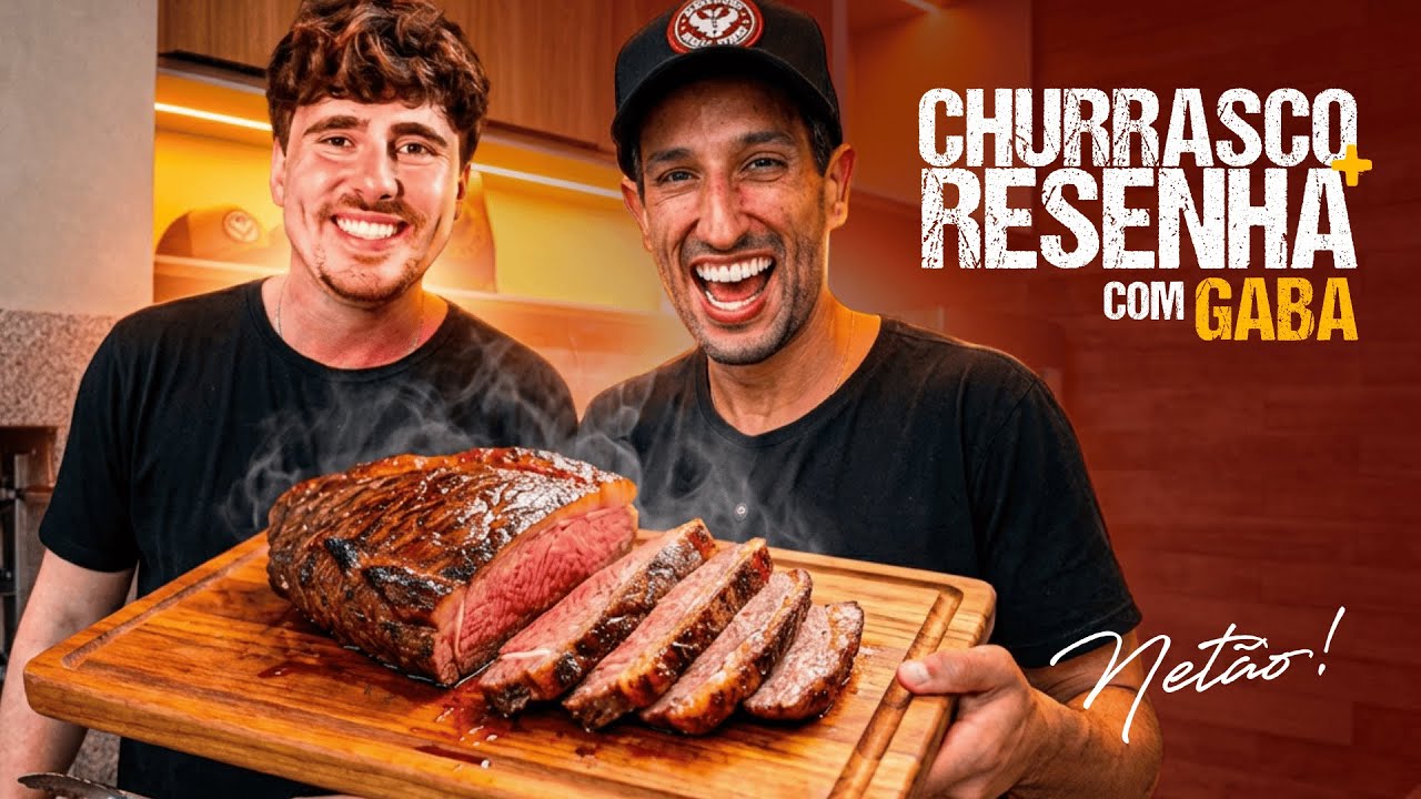 Churrasco e Resenha com Gaba | Net&atilde;o Bom Beef