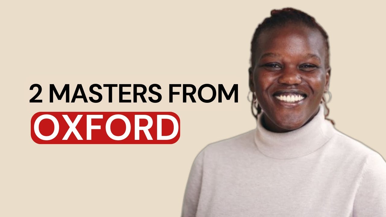 How I Got to the University of Oxford as a Rhodes Scholar and Earned 2 Master's By 25 Yrs Old