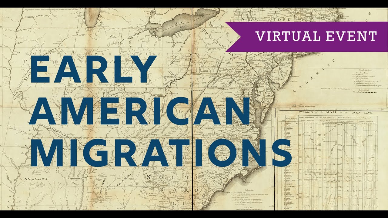 Early American Migrations
