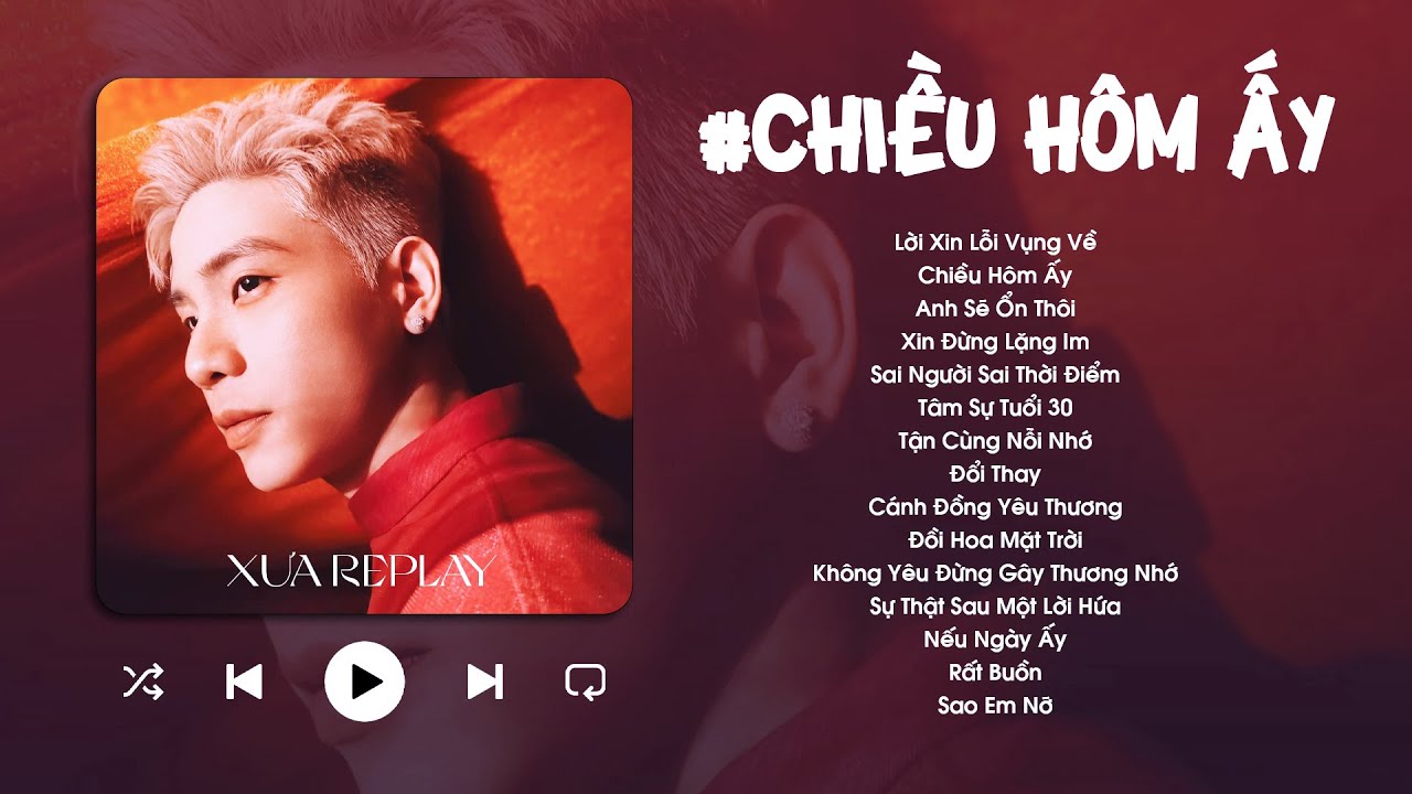 Lời Xin Lỗi Vụng Về, Chiều Hôm Ấy | Quân A.P, Jaykii, Soobin,... Những Bản Nhạc Ballad Hay Nhất