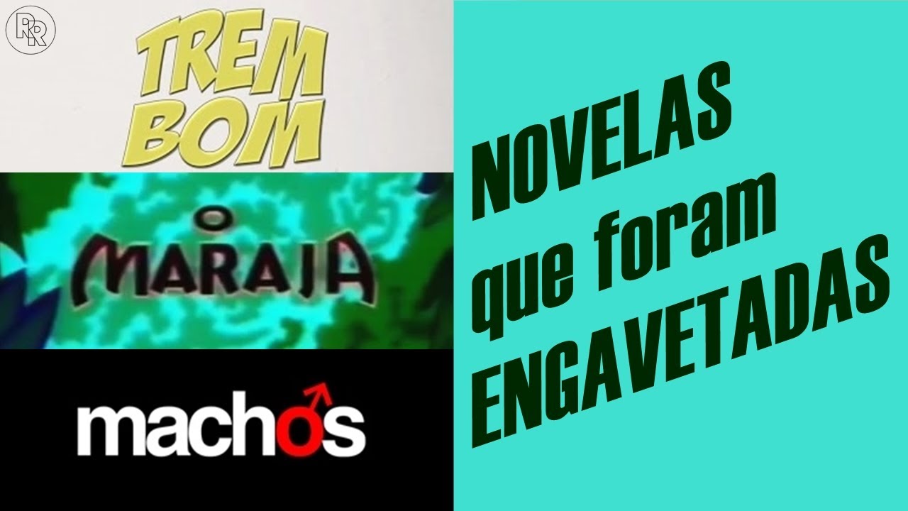 NOVELAS que foram ENGAVETADAS e jamais exibidas!